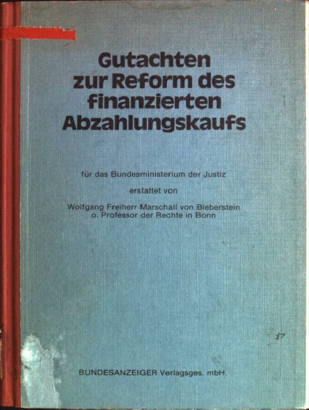 Gutachten zur Reform des finanzierten Abzahlungskaufs