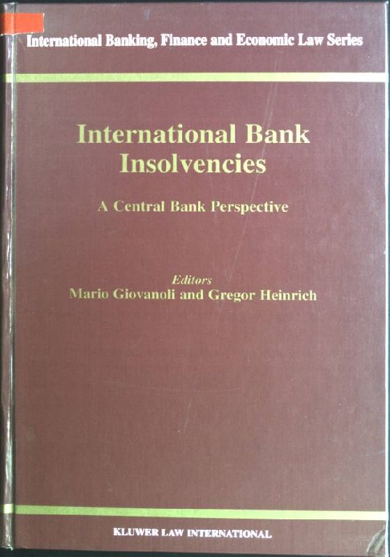 International Bank Insolvencies: a Central Bank Perspective