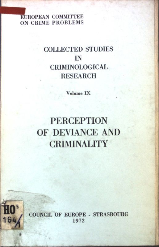 Perception of Deviance and Criminality