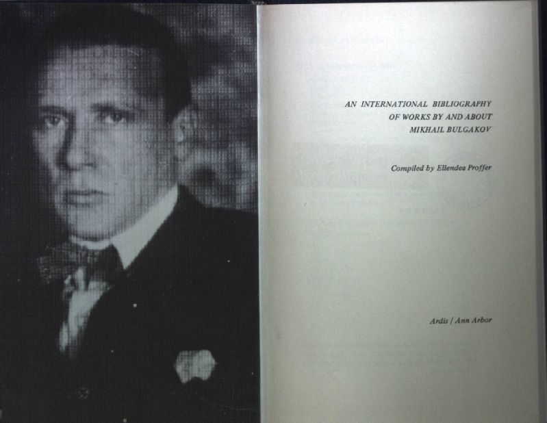 An international bibliography of works by and about Mikhail Bulgakov