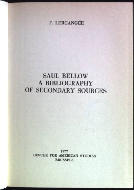 Saul Bellow: a bibliography of secondary sources