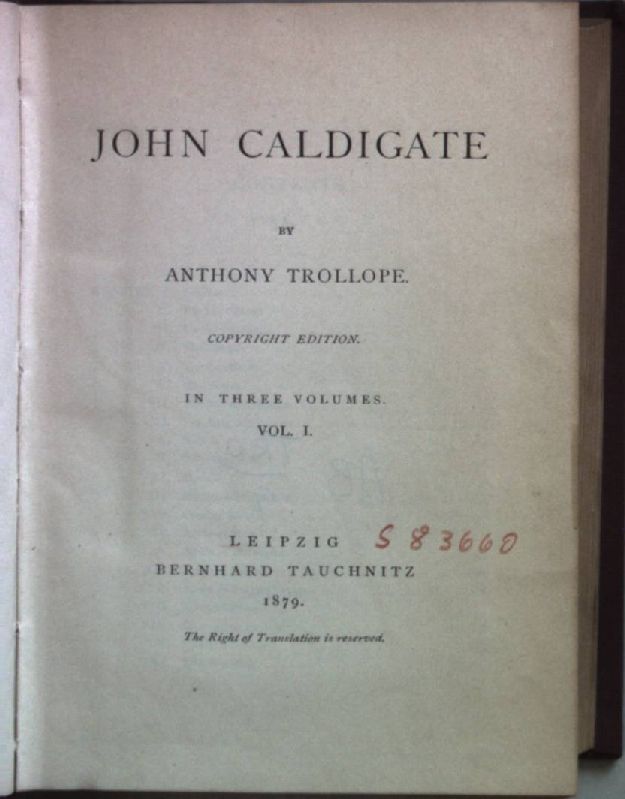 John Caldigate (in 3 vols.cpl./ 3 Teile KOMPLETT in einem Band)