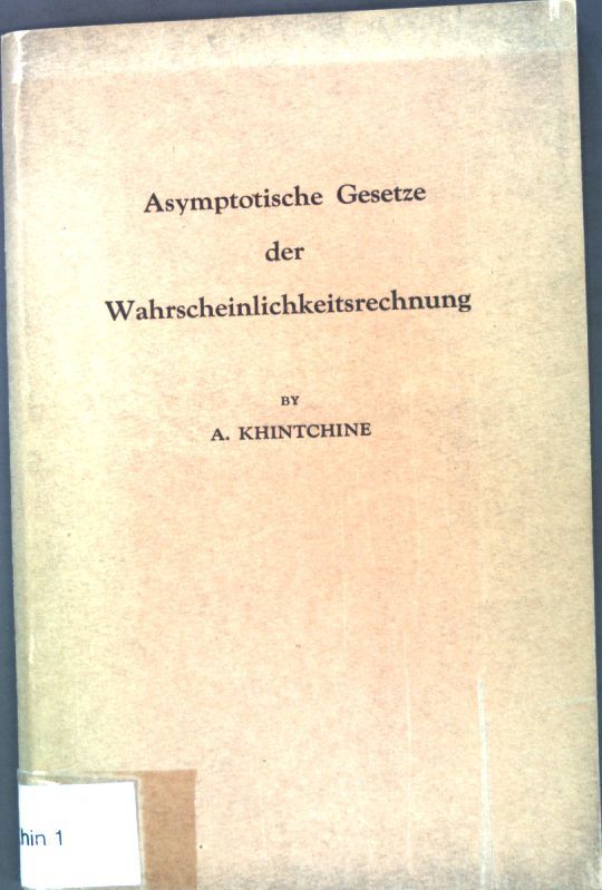 Asymptotische Gesetze der Wahrscheinlichkeitsrechnung