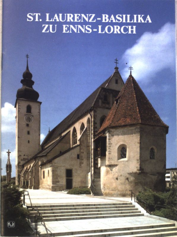 St. Laurenz-Basilika zu Enns-Lorch