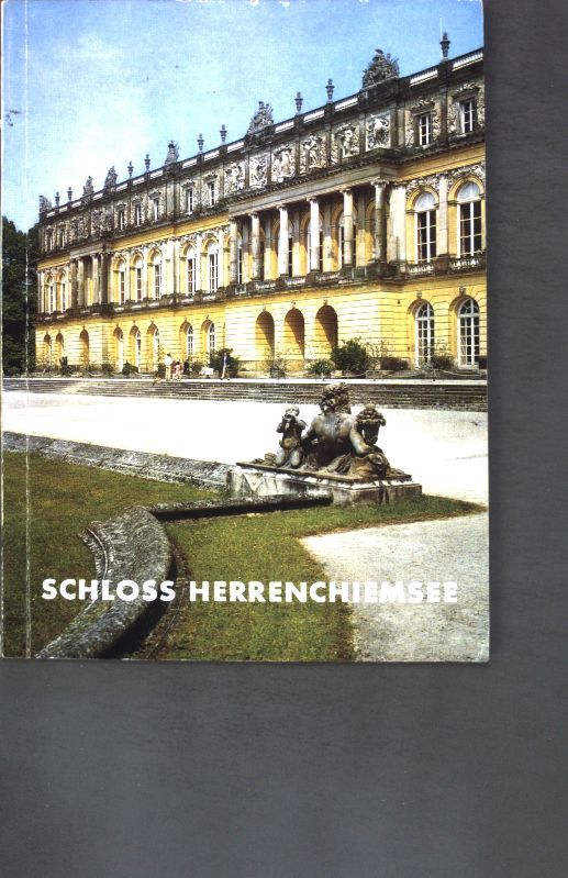 Neues Schloss Herrenchiemsee: Amtlicher Führer