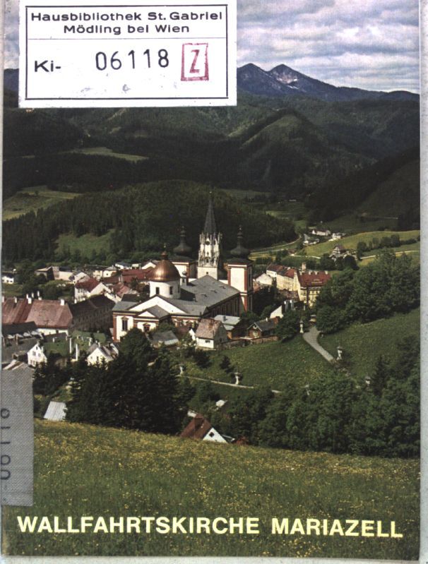 Wallfahrtskirche Mariazell Steiermark/Österreich