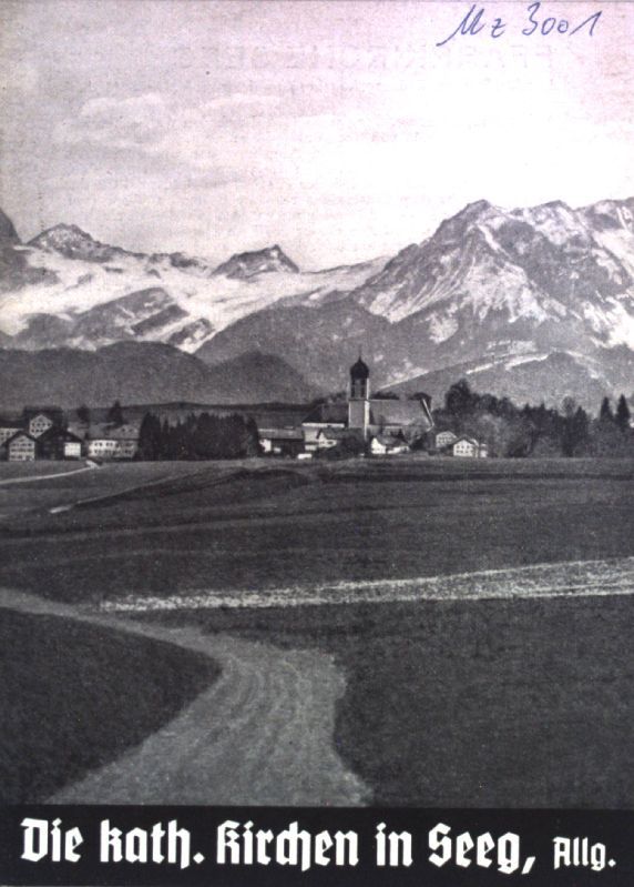 Die kath. Kirchen in Seeg