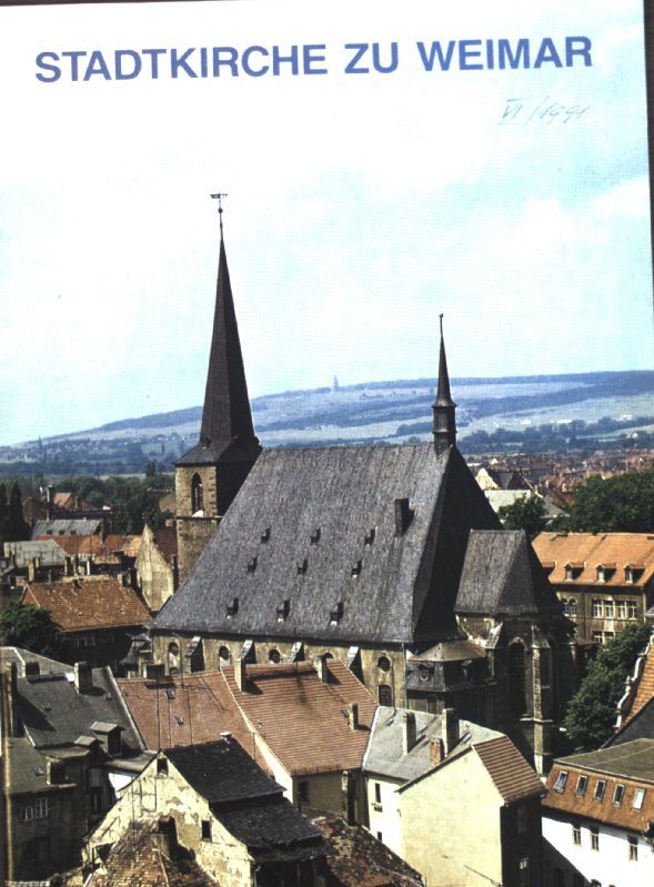 Evang.-Luth. Stadtkirche St. Peter und Paul zu Weimar