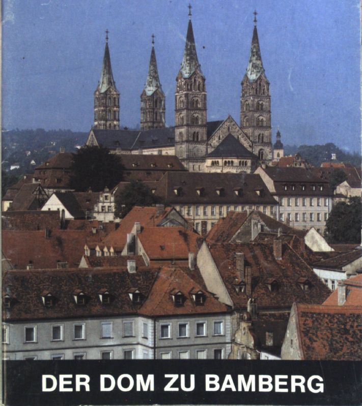 Der Dom zu Bamberg