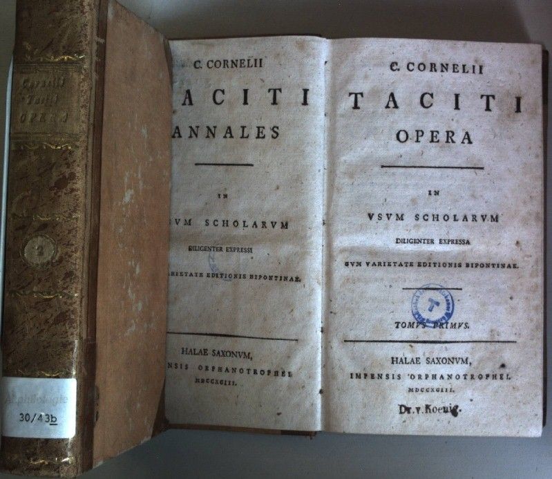C. Cornelii Opera in usum Scholarum diligenter expressa (2 vols./ 2 Bände) - Tomus primus/ secundus