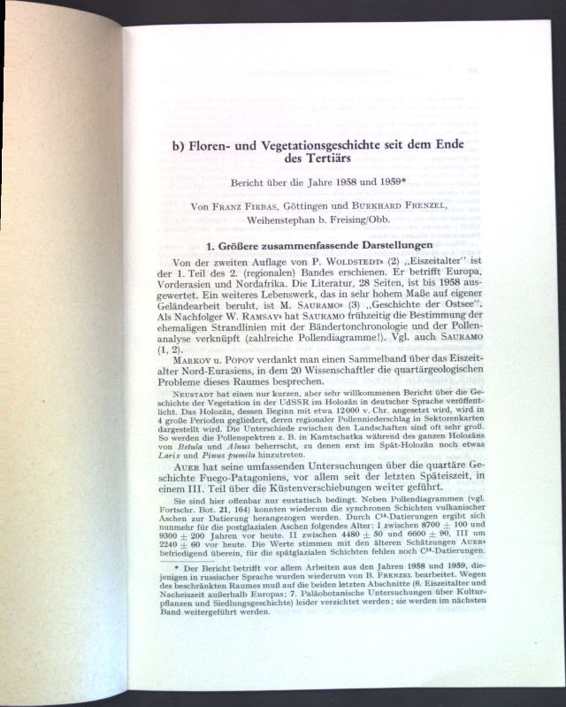 Floren-Vegetationsgeschichte seit dem Ende des Tertiärs: Bericht über die Jahre 1958 und 1959