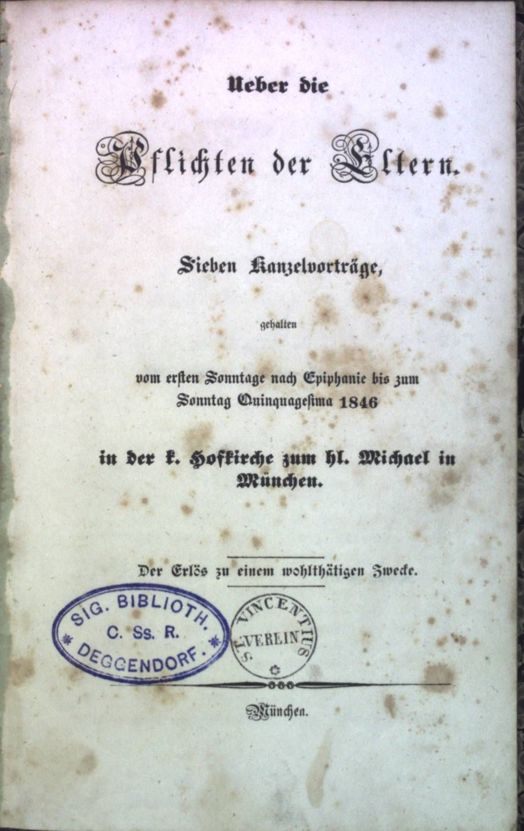 Über die Pflichten der Eltern. Sieben Kanzelvorträge, gehalten in der k. Hofkirche zum hl. Michael in München