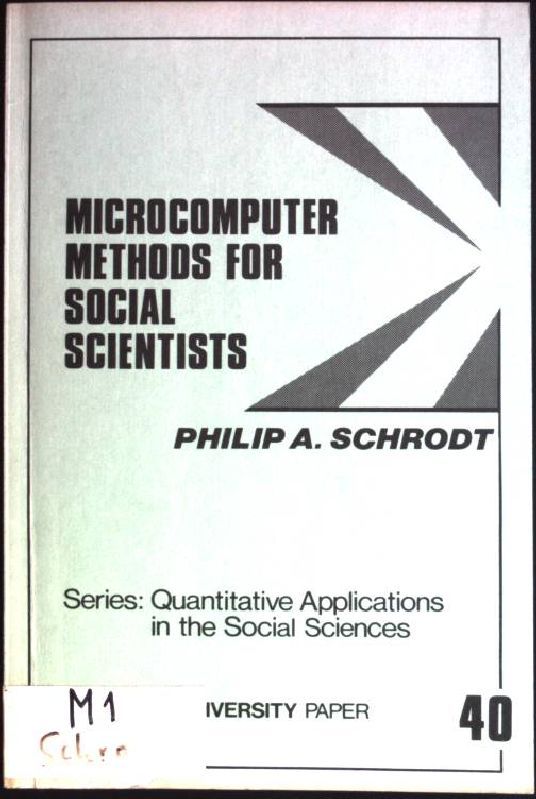 Microcomputer Methods for Social Scientists