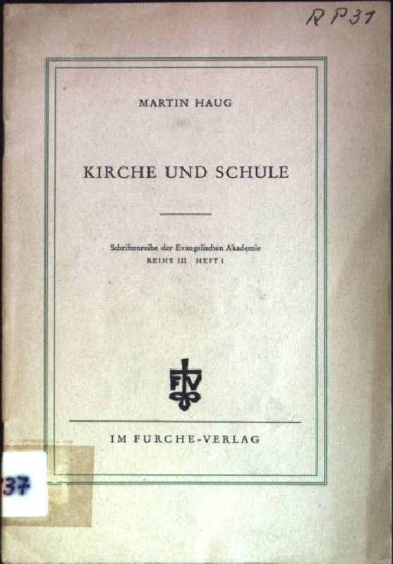 Kirche und Schule