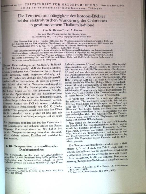 Die Temperaturabhängigkeit des Isotopie-Effektes bei der elektrolytischen Wanderung der Chlorionen in geschmolzenem Thallium(I)-chlorid