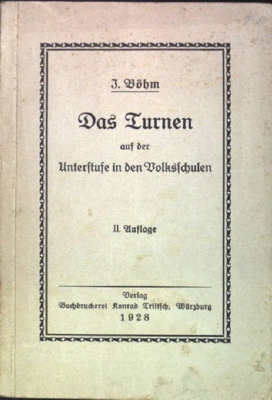Das Turnen auf der Unterstufe in dn Volksschule