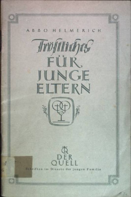 Tröstliches für junge Eltern