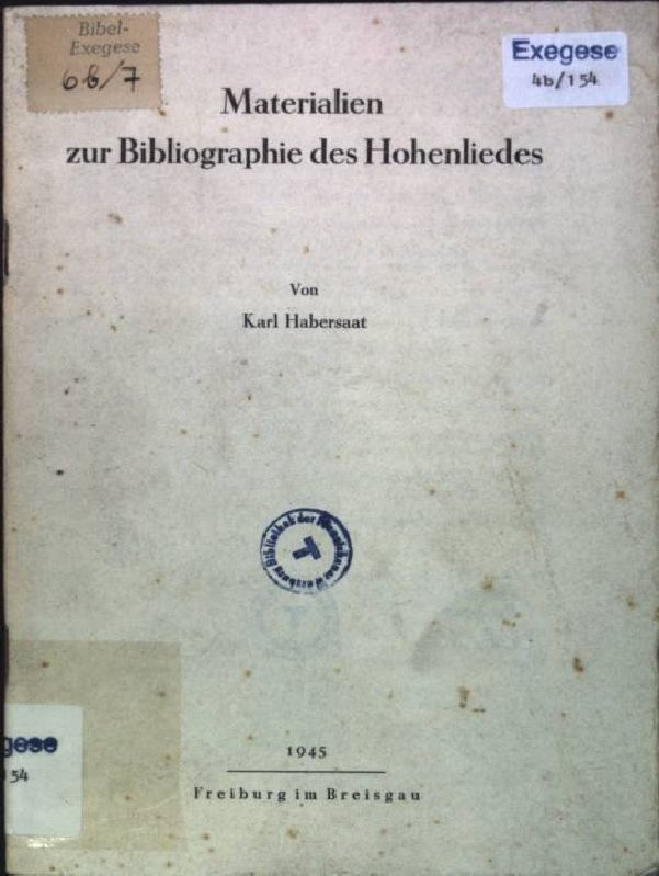 Materialien zur Bibliographie des Hohenliedes