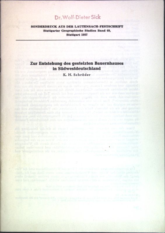 Zur Entstehung des gestelzten Bauernhauses in Südwestdeutschland