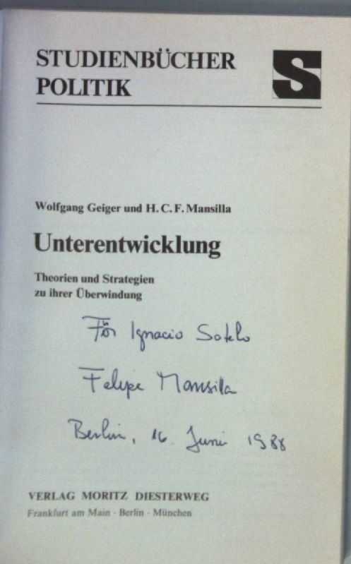 Unterentwicklung : Theorien und Strategien zu ihrer Überwindung (SIGNIERTES EXEMPLAR)