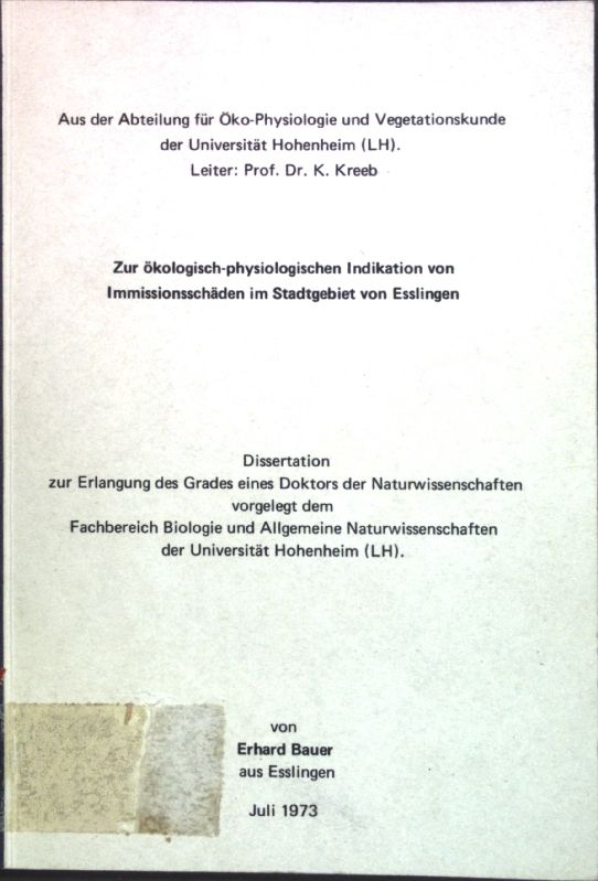 Zur ökologisch-physiologischen Indikation von Immissionsschäden im Stadtgebiet von Esslingen