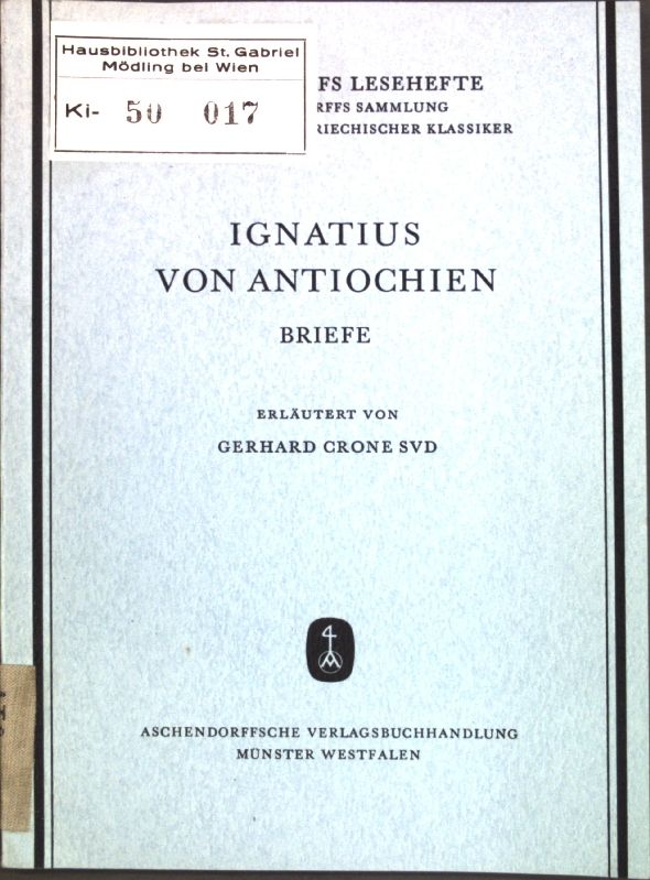 Ignatius von Antiochien: Briefe