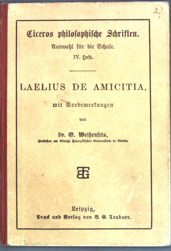 Laelius de Amicitia, mit Vorbemerkungen