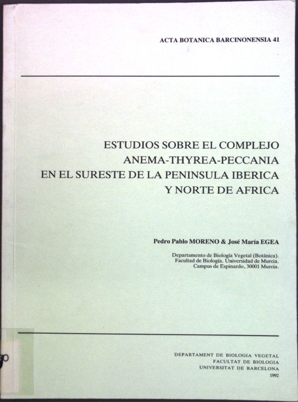 Estudios sobre el complejo Anema-Thyrea-Peccania en e sureste de la Peninsula Iberica y Norte de Africa