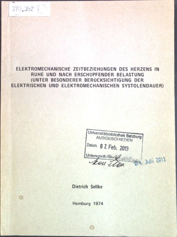Elektromechanische Zeitbeziehungen des Herzens in Ruhe und nach erschöpfender Belastung (unter besonderer Berücksichtiugng der elektrischen und elektromechanischen Systolendauer)