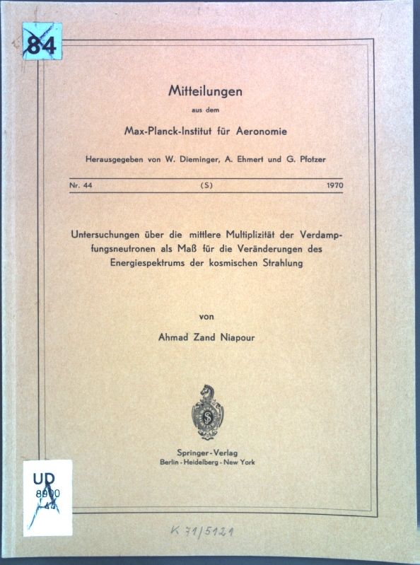 Untersuchungen über die mittlere Multiplizität der Verdampfungsneutronen als Mass für die Veränderungen des Energiespektrums der kosmischen Strahlung