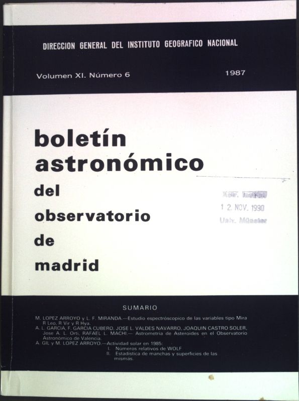 Estudio espectroscopio de las variables tipo Mira R Leo, R Vir y R. Hya - en: Volumen XI Número 6 Boletin Astronomico del Observatorio de Madrid