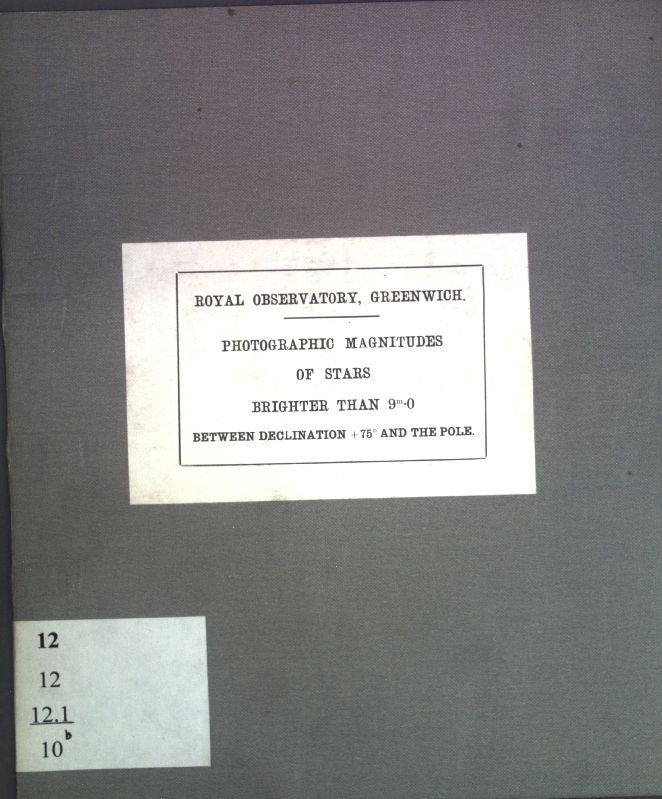 Photographic Magnitudes of Stars brighter than 9m.0 between Declination +75° and the Pole determined at the Royal Observatory Greenwich