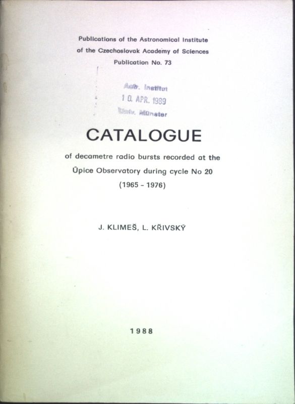 Catalogue of decametre radio bursts recorded at the Upice Observatory during cycle No. 20 (1965-1976)
