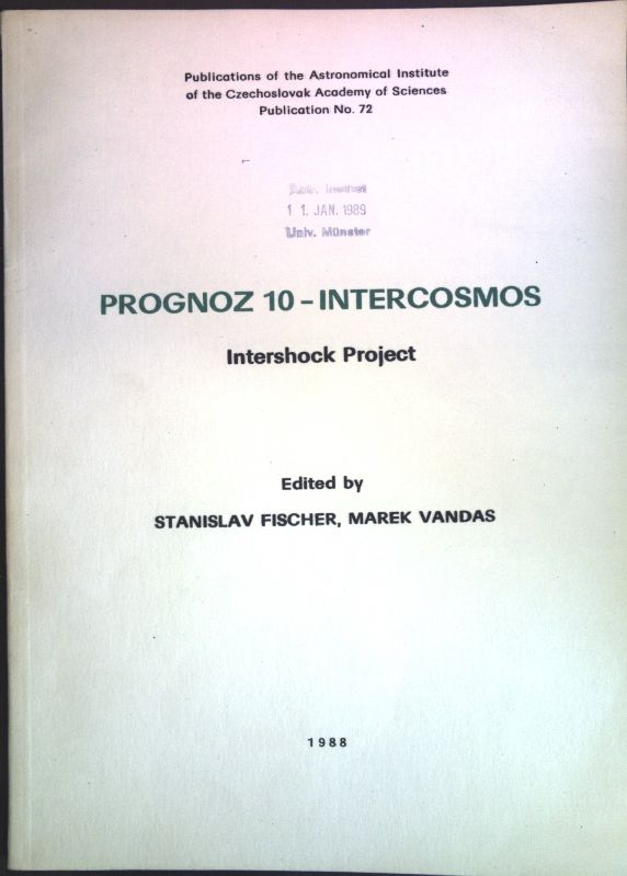 Prognoz 10 - Intercosmos: Intershock Project