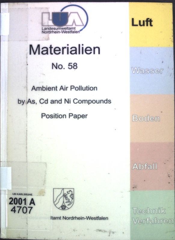Ambient Air Pollution by As, Cd and Ni Compounds: Position Paper - Final Version October 2000