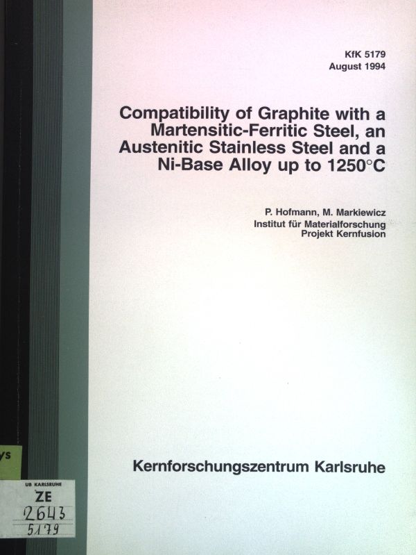 Compatibility of Graphite with a Martensitic-Ferritic Steel, an Austenitic Stainless Steel and a Ni-Base Alloy up to 1250°C