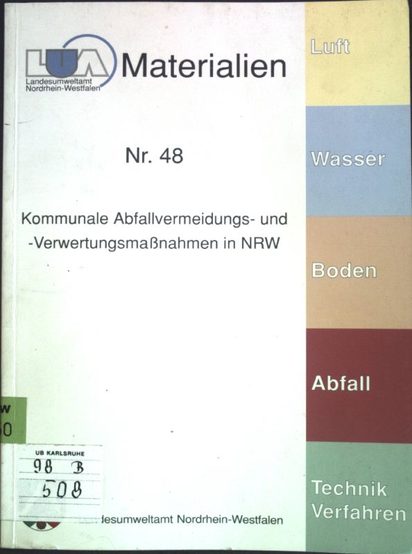 Kommunale Abfallvermeidungs- und Verwertungsmaßnahmen in NRW