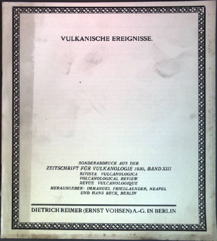 Vulkanische Ereignisse: Neue Mitteilungen über die jüngste Tätigkeit der salvadorenischen Vulkane Izalco und San Miguel