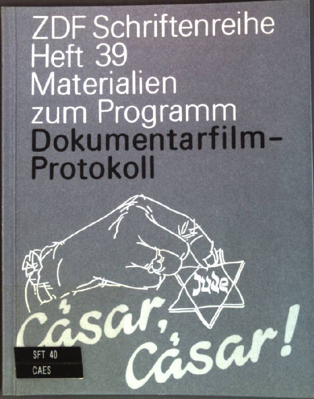 Dokumentarfilm-Protokoll: Cäsar, Cäsar! - Erinnerungsversuche in Rendsburg
