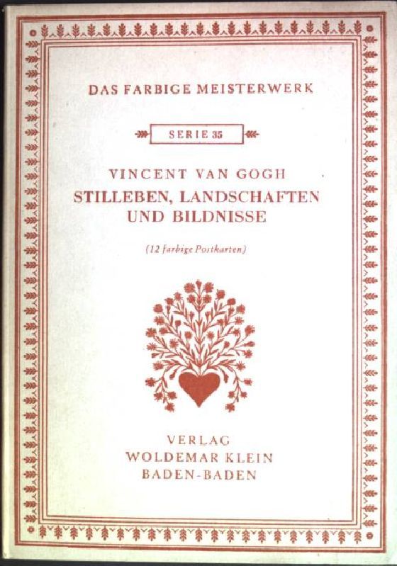 Stilleben, Landschaften und Bildnisse