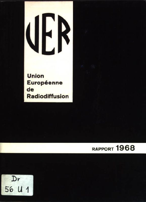 Rapport d'activité 1968: Union Européenne de Radioffusion