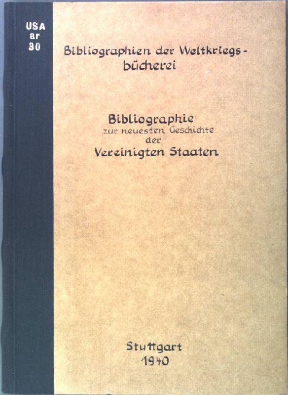 Bibliographie zur neuesten Geschichte der Vereinigten Staaten
