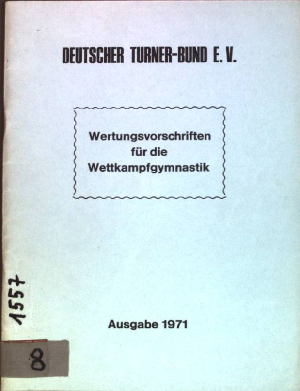 Wertungsvorschriften für die Wettkampfgymnastik
