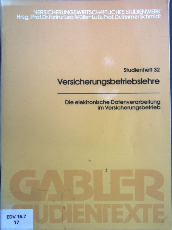 Die elektronische Datenverarbeitung im Versicherungsbetrieb