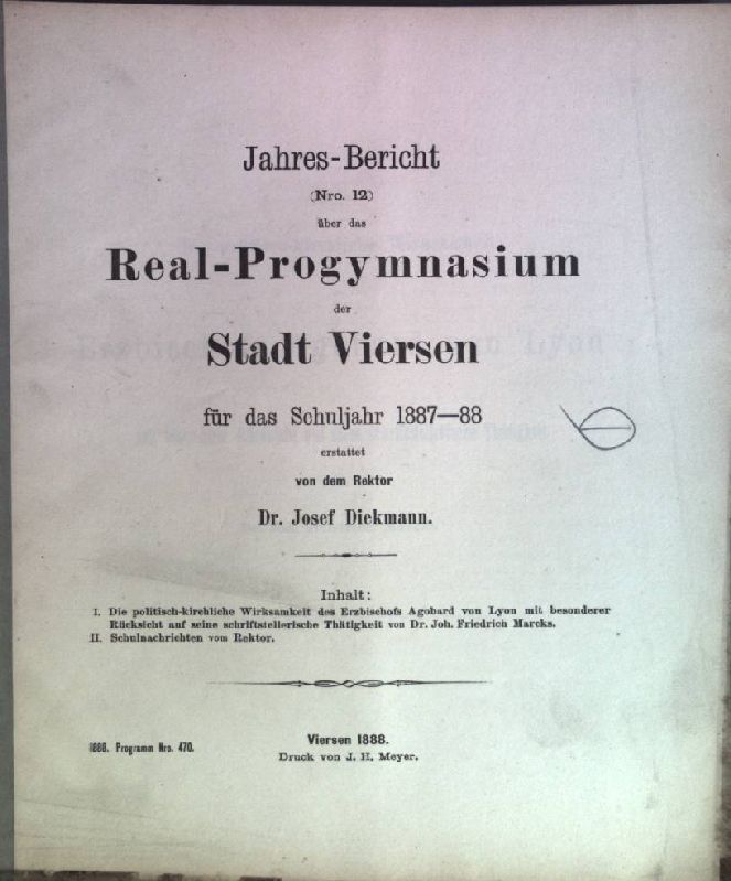 Jahres-Bericht (Nr. 12) über das Real-Progymnasium der Stadt Viersen für das Schuljahr 1887-88