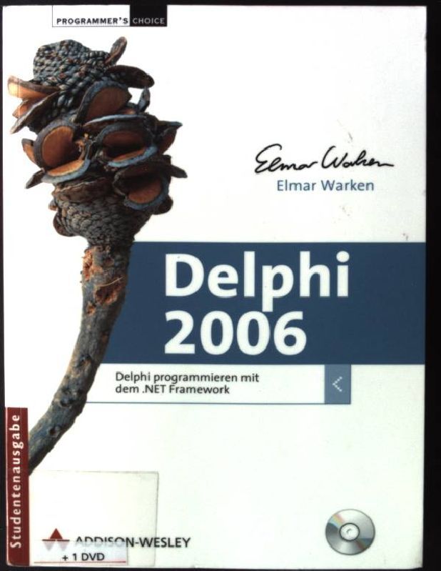 Delphi 2006 - Programmierung mit dem .NET Framework
