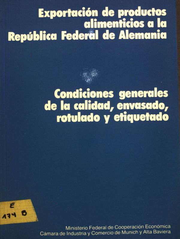 Condiciones generales de la calidad, envasado, rotulado y etiquetado