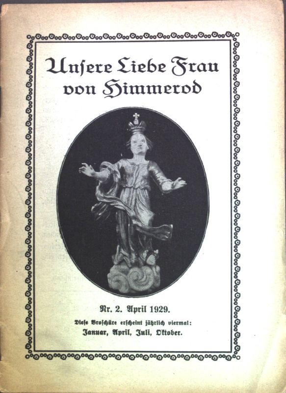 Die Tugenden des heiligen Antonius - in: Nr. 2 April 1929 Unsere Liebe Frau von Himmerod