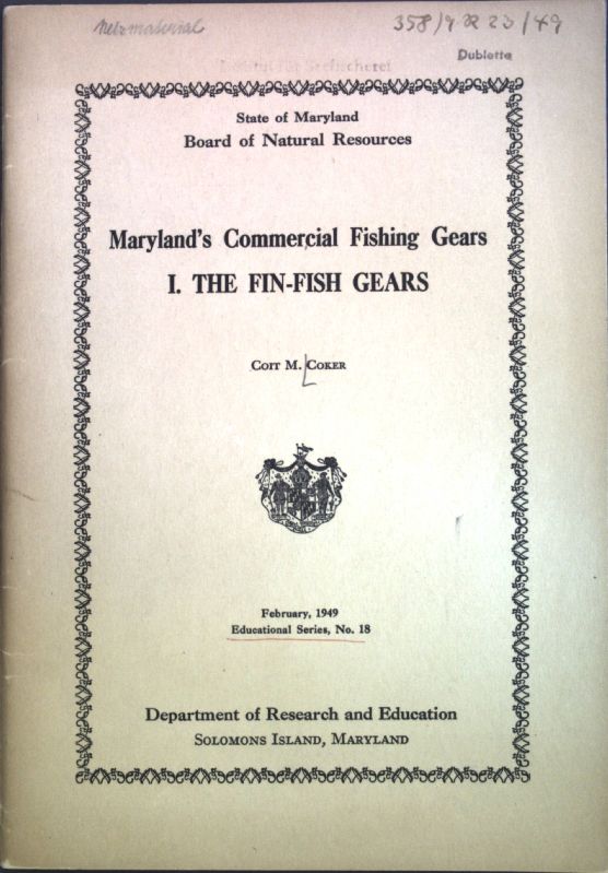 Maryland's Commercial Fishing Gears, I. The Fin-Fish Gears