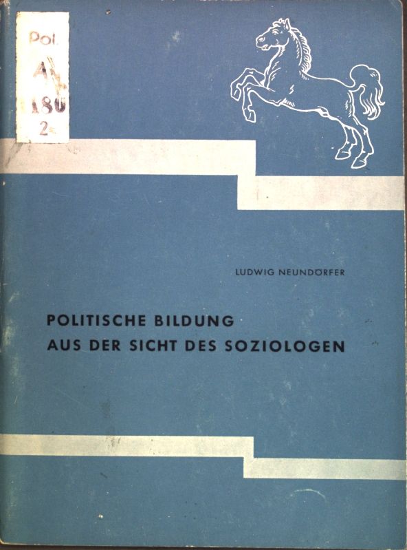 Politische Bidlung aus der Sicht des Soziologen
